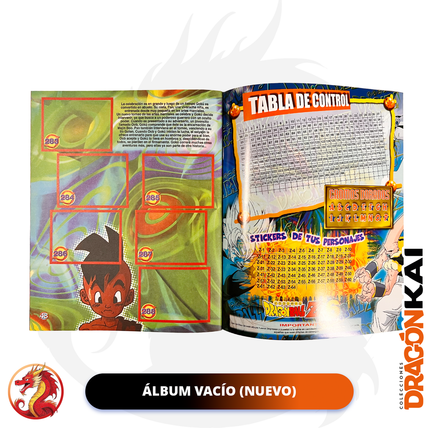 Álbum Dragon Ball Z 6 (Re. Navarrete) + Set completo a pegar